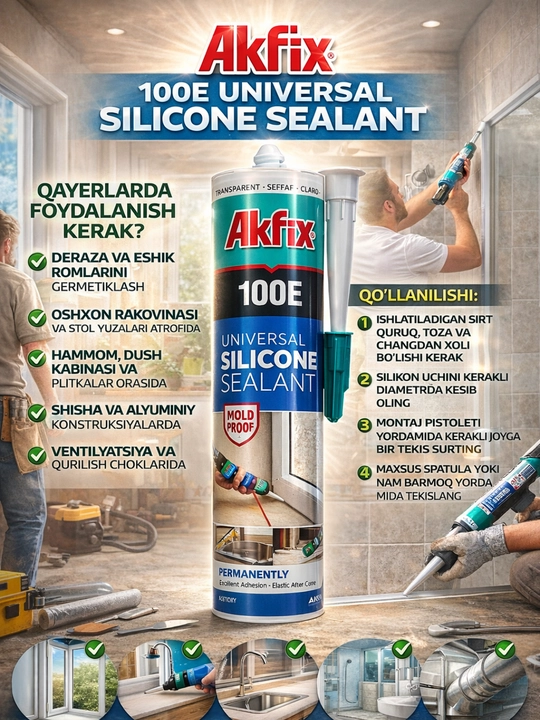 Akfix 100E Universal Silicone Sealant – Mog‘orga Qarshi, Universal  Silikon Germetik