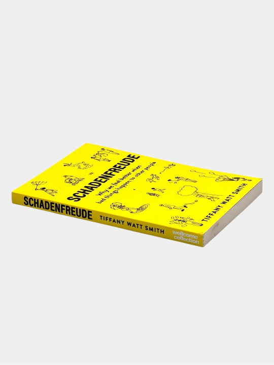 Tiffany Watt Smith — Schadenfreude