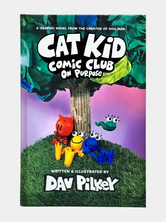 Dav Pilkey — Cat Kid Comic Club: On Purpose - 
