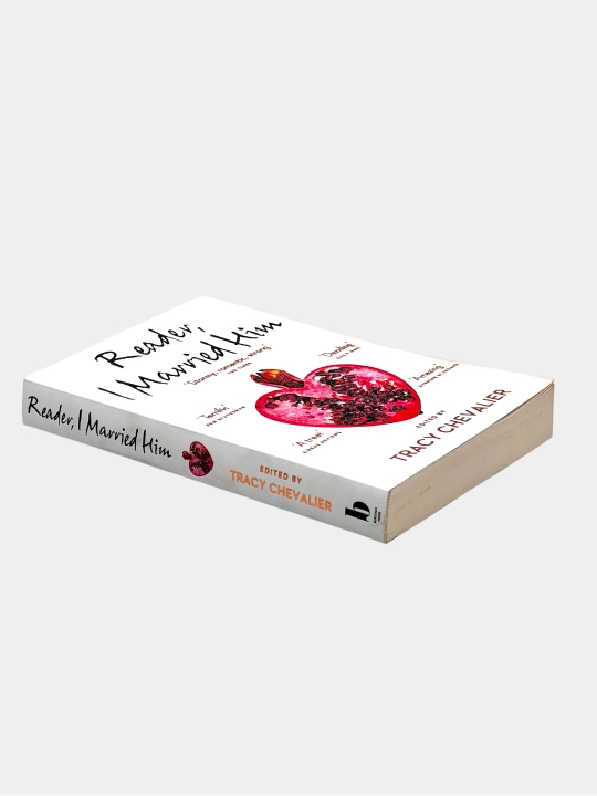 Reader, I Married Him – Edited by Tracy Chevalier