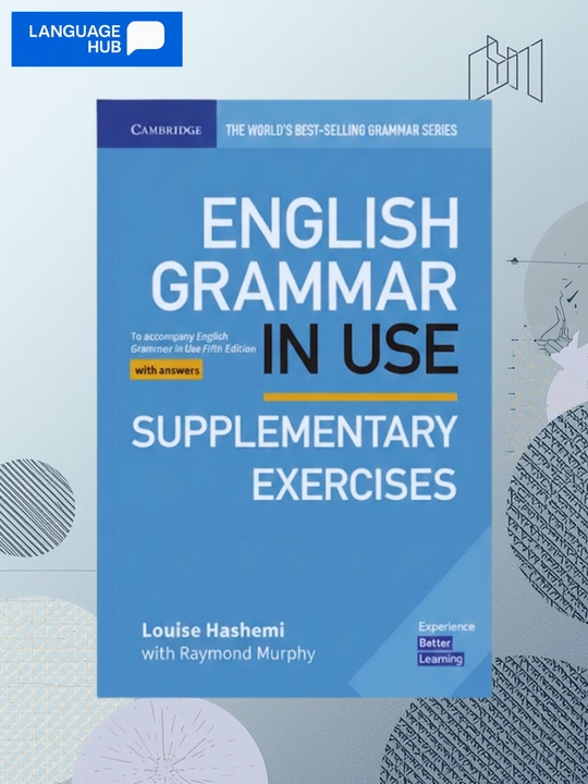 English Grammar in Use Supplementary exercises - 