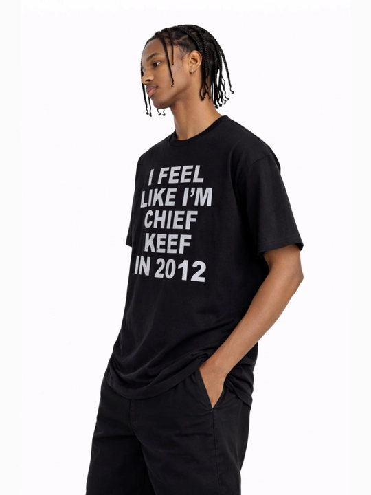 Y2K uslubidagi oversize futbolka I Feel Like I’m Chief Keef in 2012 — streetwear, uniseks