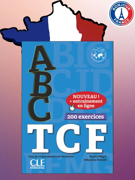ABC TCF – Тест по французскому языку, 200 упражнений (без CD) - 
