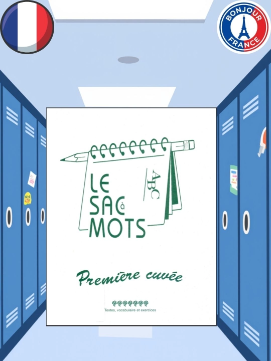 Le Sac à Mots – Première année, Французский язык (без CD) - 
