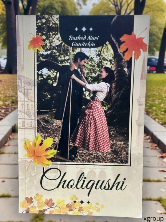 Choliqushi — Rashod Nuri Guntekin; Choliqushi va Tamg‘a nashri - 