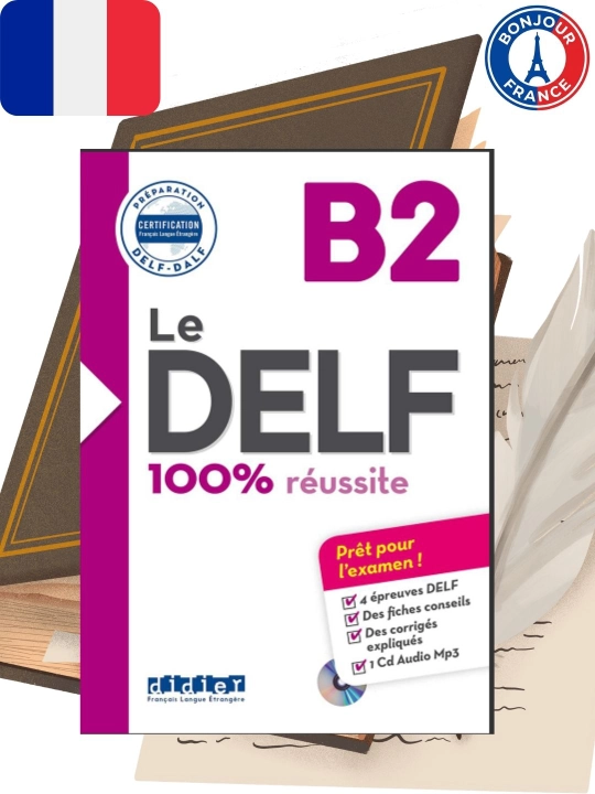 DELF B2 100% успех – Полная подготовка к экзамену (без CD) - 