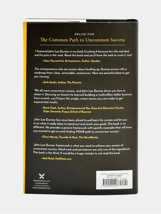 The Common Path to Uncommon Success John Lee Dumas