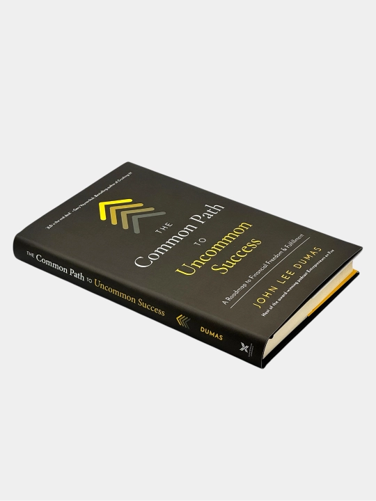 The Common Path to Uncommon Success John Lee Dumas