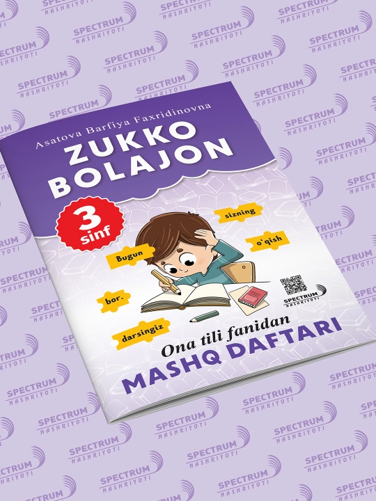 Zukko bolajon. Ona tili Mashq daftari. 3-sinf - 