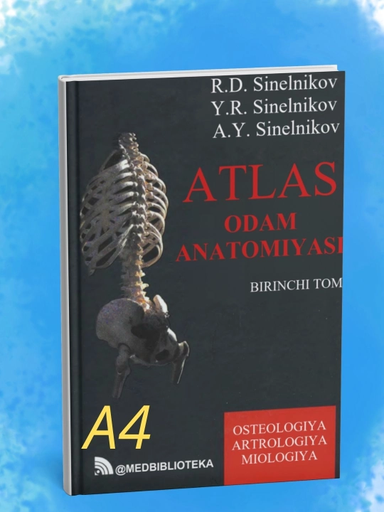 Атлас анатомии человека Том 1 на узбекском языке – Остеология, Артрология, Миология - 