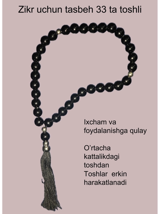 Zikr uchun tasbehlar, o'rtacha toshdan, 33 talik - 