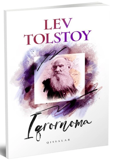 Лев Толстой — «Iqrornoma» | Мировая литература - 
