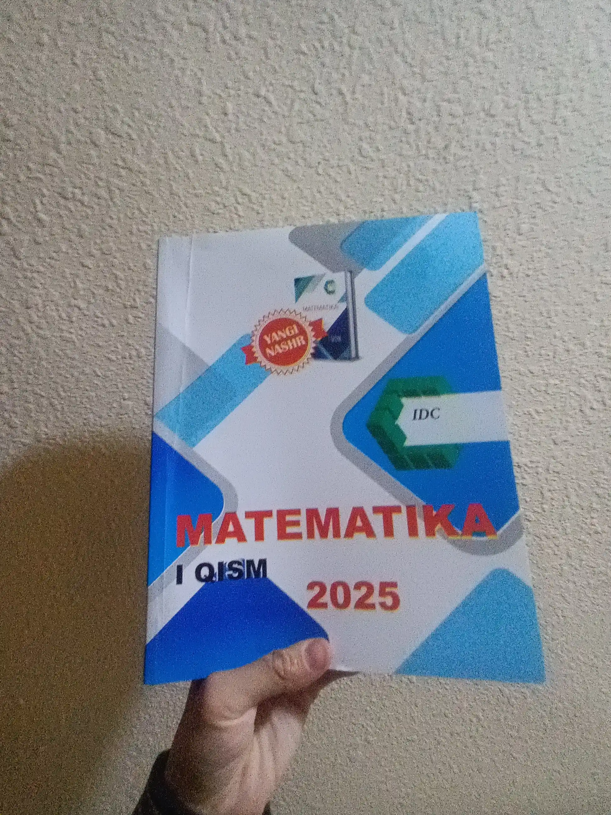 Математика — IDC 2025, абитуриентлар учун I ва II қисм вариантлари