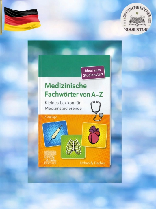 Medizinische Fachwörter A–Z – Медицинский словарь (2 изд.) - 