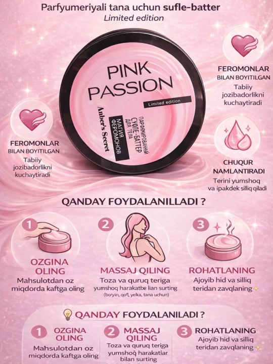 Pink Passion–4ta mahsulotdan iborat tana parvarishi to‘plami sprey, gel-dush, krem, skrab