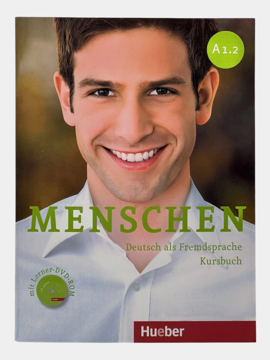 Menschen Kursbuch Arbeitsbuch A1.1, A1.2, A2.2, B1.1, B1.2