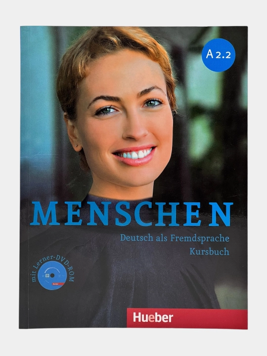 Menschen Kursbuch Arbeitsbuch A1.1, A1.2, A2.2, B1.1, B1.2
