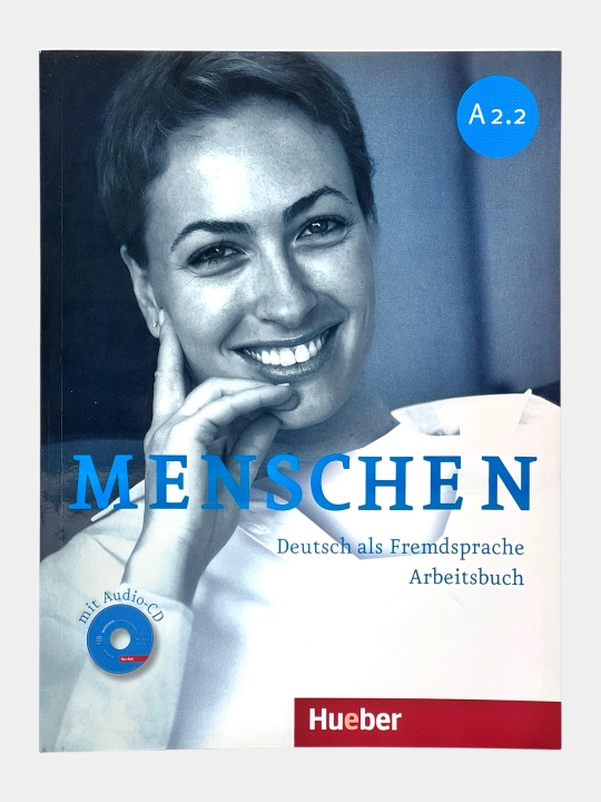 Menschen Kursbuch Arbeitsbuch A1.1, A1.2, A2.2, B1.1, B1.2