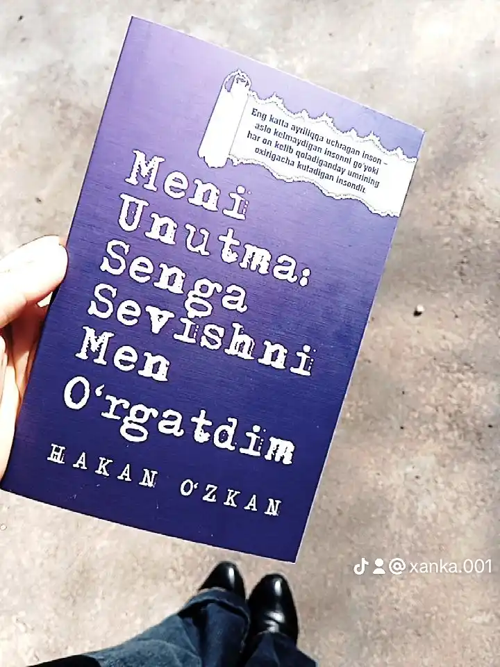 Мени унутма: Сенга севишни мен ургатдим. Хакан Озкан