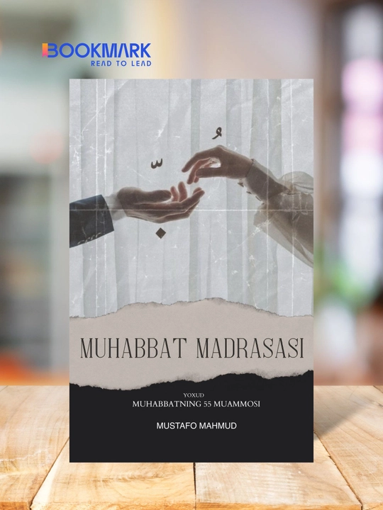 Muhabbat Madrasasi yoxud Muhabbatning 55 muammosi, Mustafo Mahmud - 