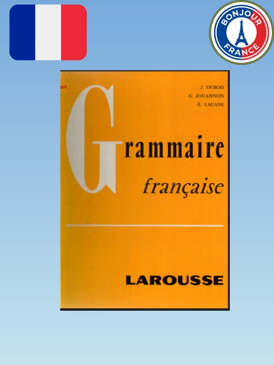Grammaire Française Larousse – книга по грамматике французского языка - 