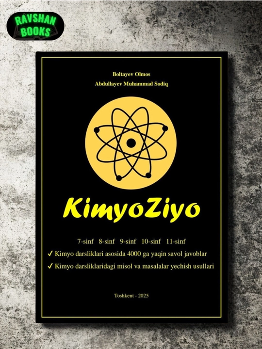 KimyoZiyo, 7-11-sinf kimyo darsligi - 