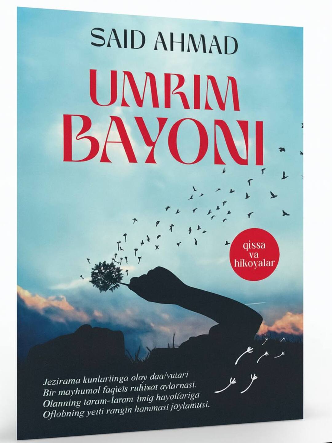 Umrim bayoni – Said Ahmad / Xotiralar, avtobiografik nasr, o‘zbek adabiyoti - 