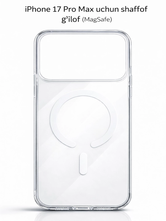 IPhone 17, 16, 15, 14, 13, 12, 11 Pro Max, Pro, Air MagSafe uchun shaffof g‘ilof