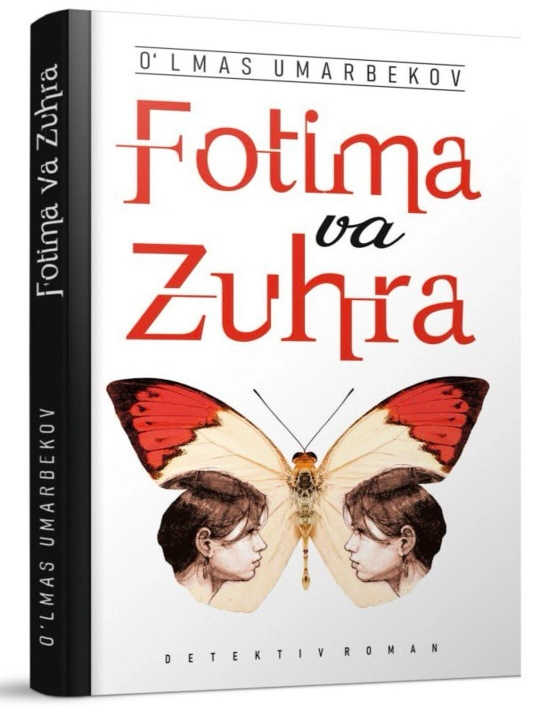 Fotima va Zuhra O‘lmas Umarbekov, Detektiv roman, o‘zbek adabiyoti  - 