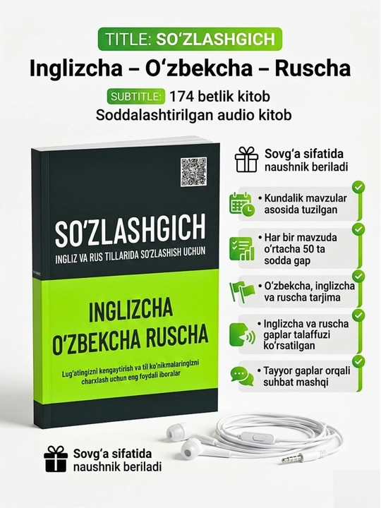 Inglizcha O‘zbekcha Ruscha So‘zlashgich kitob – 174 bet, audio talaffuz, kundalik iboralar - 