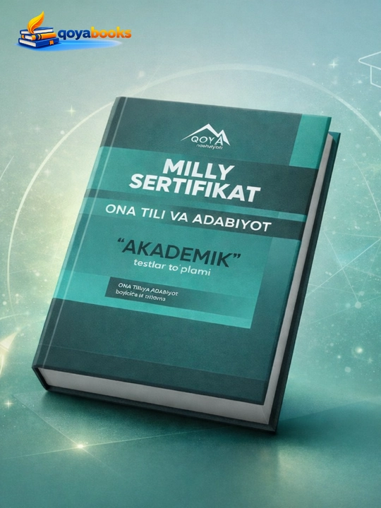 AKADEMIK - Milliy sertifikat ona tili va adabiyot - 