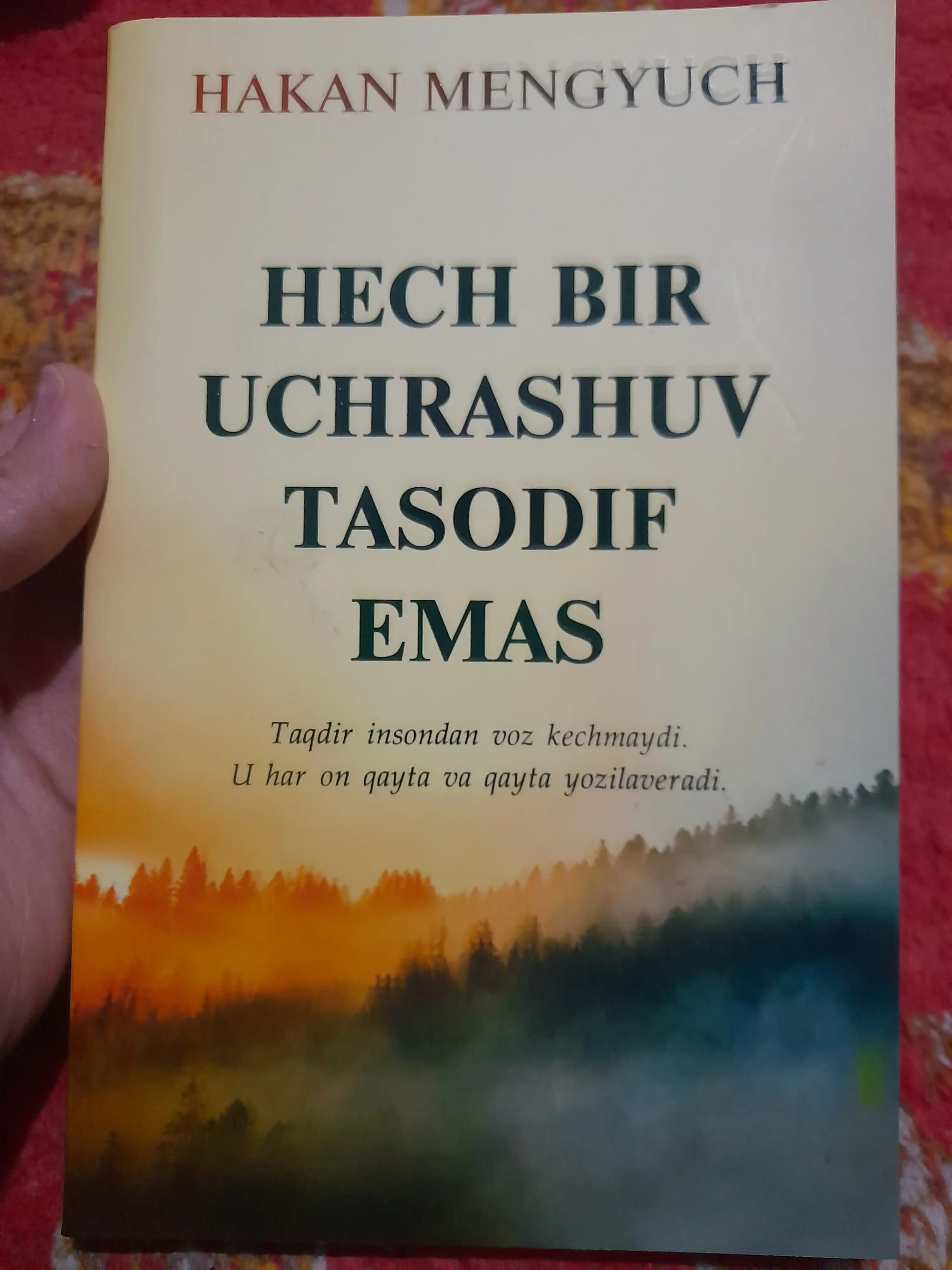 Hech bir uchrashuv tasodif emas — Hakan Mengyuch, o‘zlikni anglash haqida asar