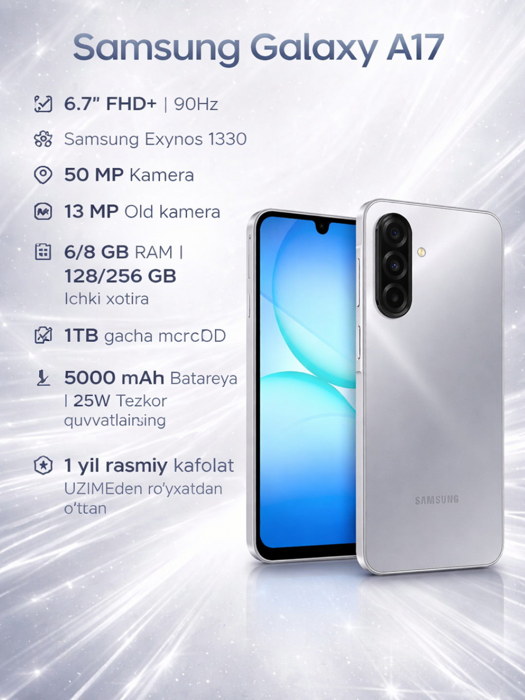 Samsung Galaxy A17, 6.7" AMOLED 90 Gts, 50 MP, 5000 mA·soat, 25 Vt, uzimedan o'tgan - 
