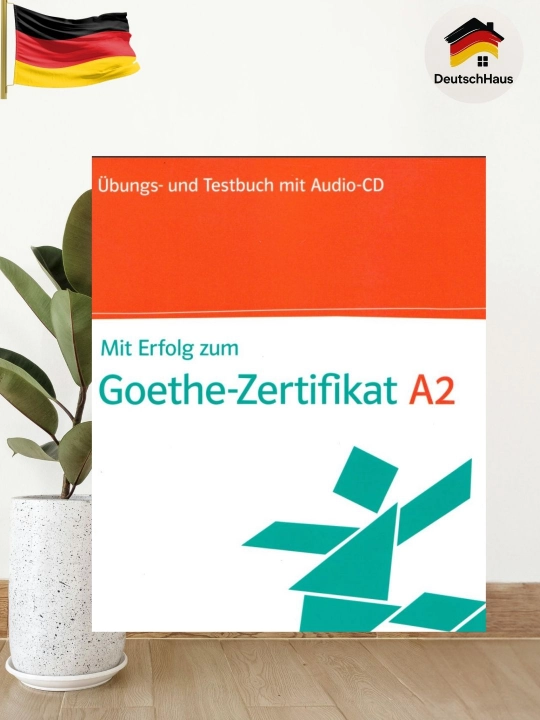 Goethe-Zertifikat A2 uchun nemis tili mashq va test kitobi (Audio-CD siz) - 