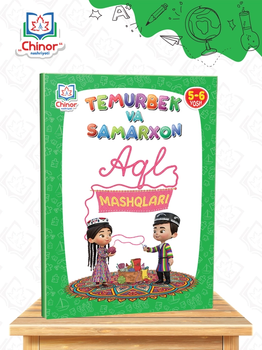 "Aql mashqlari" 5-6 yosh uchun rivojlantiruvchi kitob - 