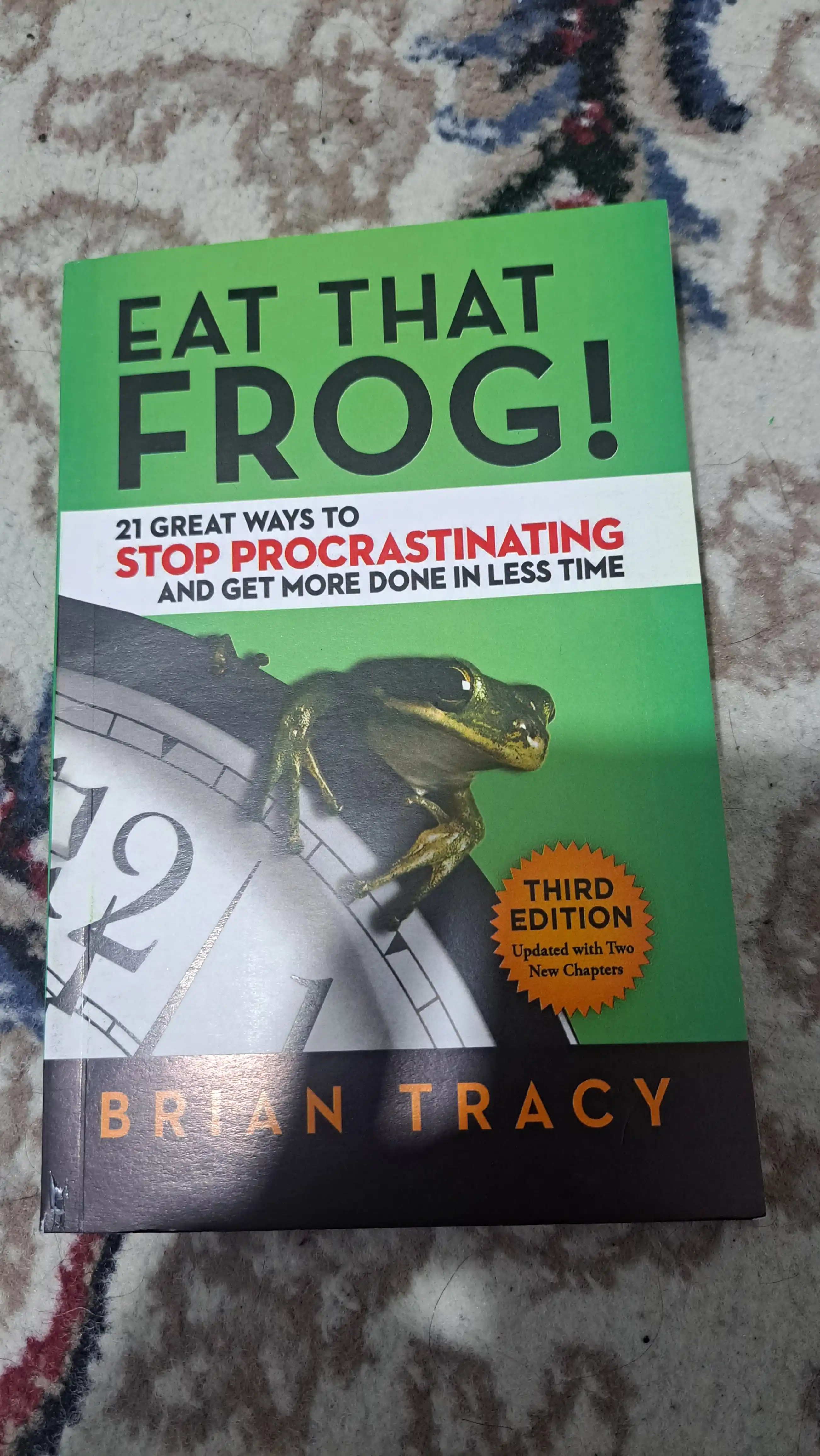 Eat that frog Time management