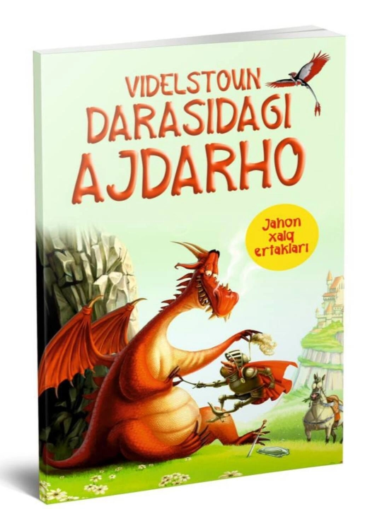 "Videlstoun sharsharasidagi ajdaho" - jahon xalqlari ertaklari - 