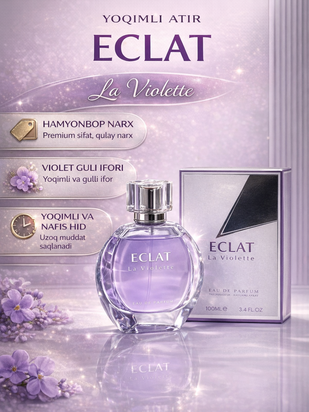 ECLAT La Violette ayollar atiri 100 ml – nafis, gulli va yoqimli hid - 