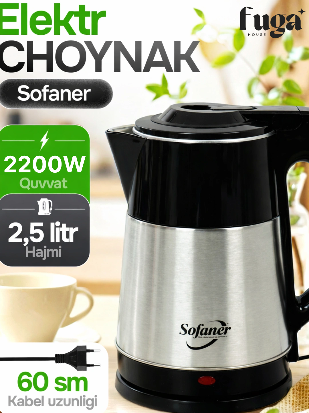 Elektrik choynak, Sofaner 2.5 litr - 