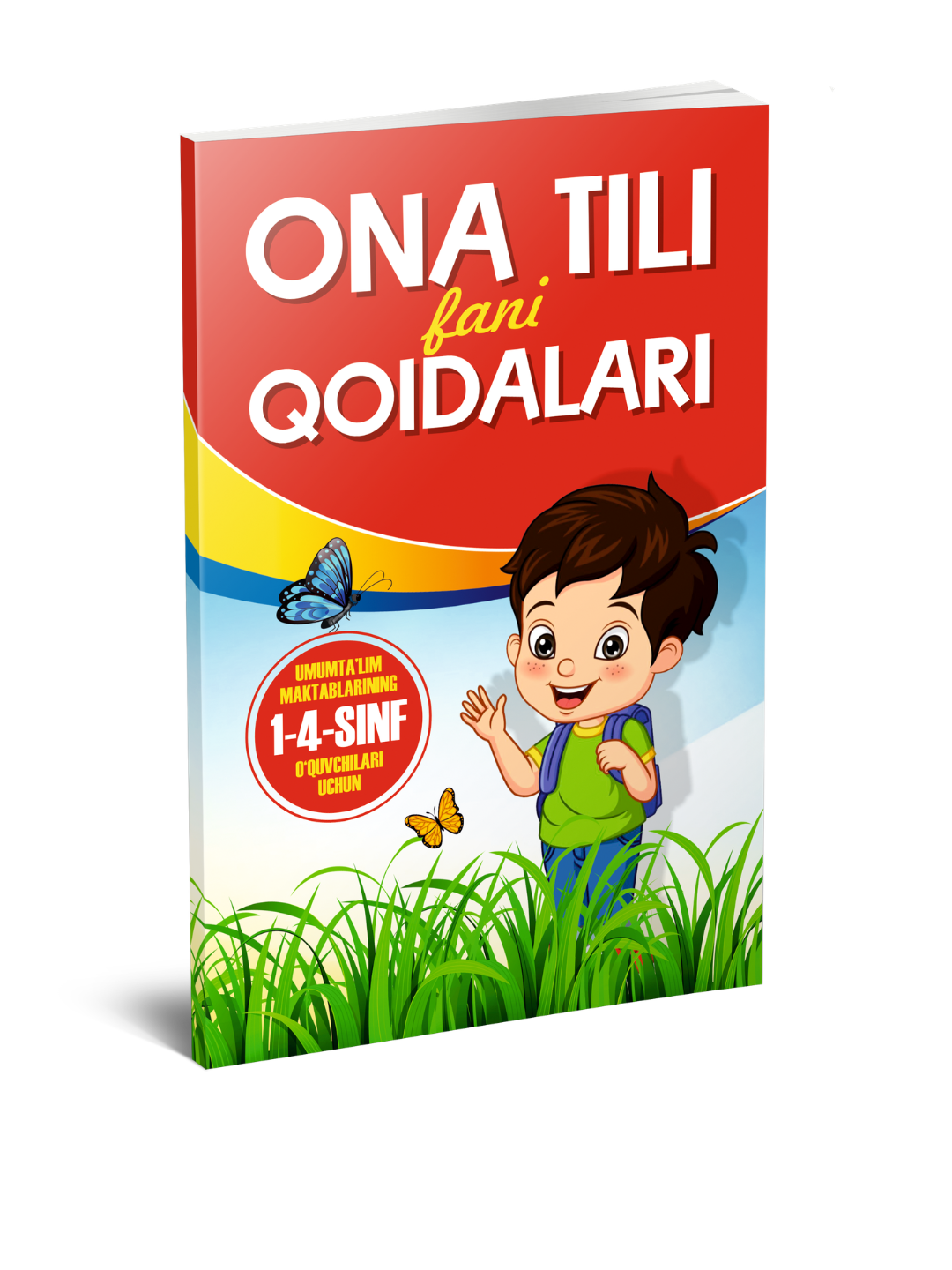Ona tili fani qoidalari (1–4-sinflar uchun) - 