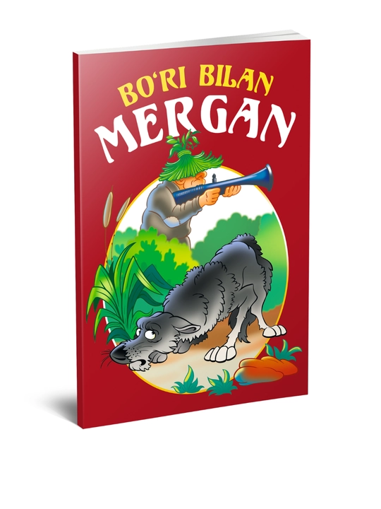 Bo‘ri bilan mergan (O‘zbek xalq ertaklari) - 