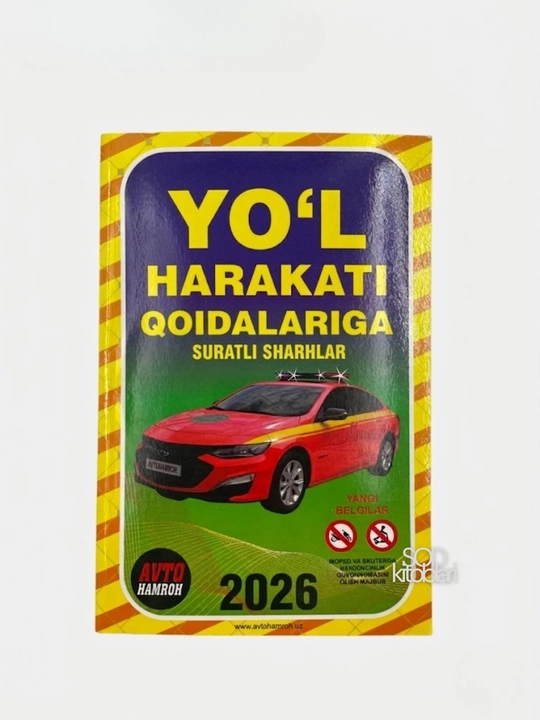 Yo‘l harakati qoidalariga suratli sharhlar, lotincha, 240 bet, yumshoq muqova - 