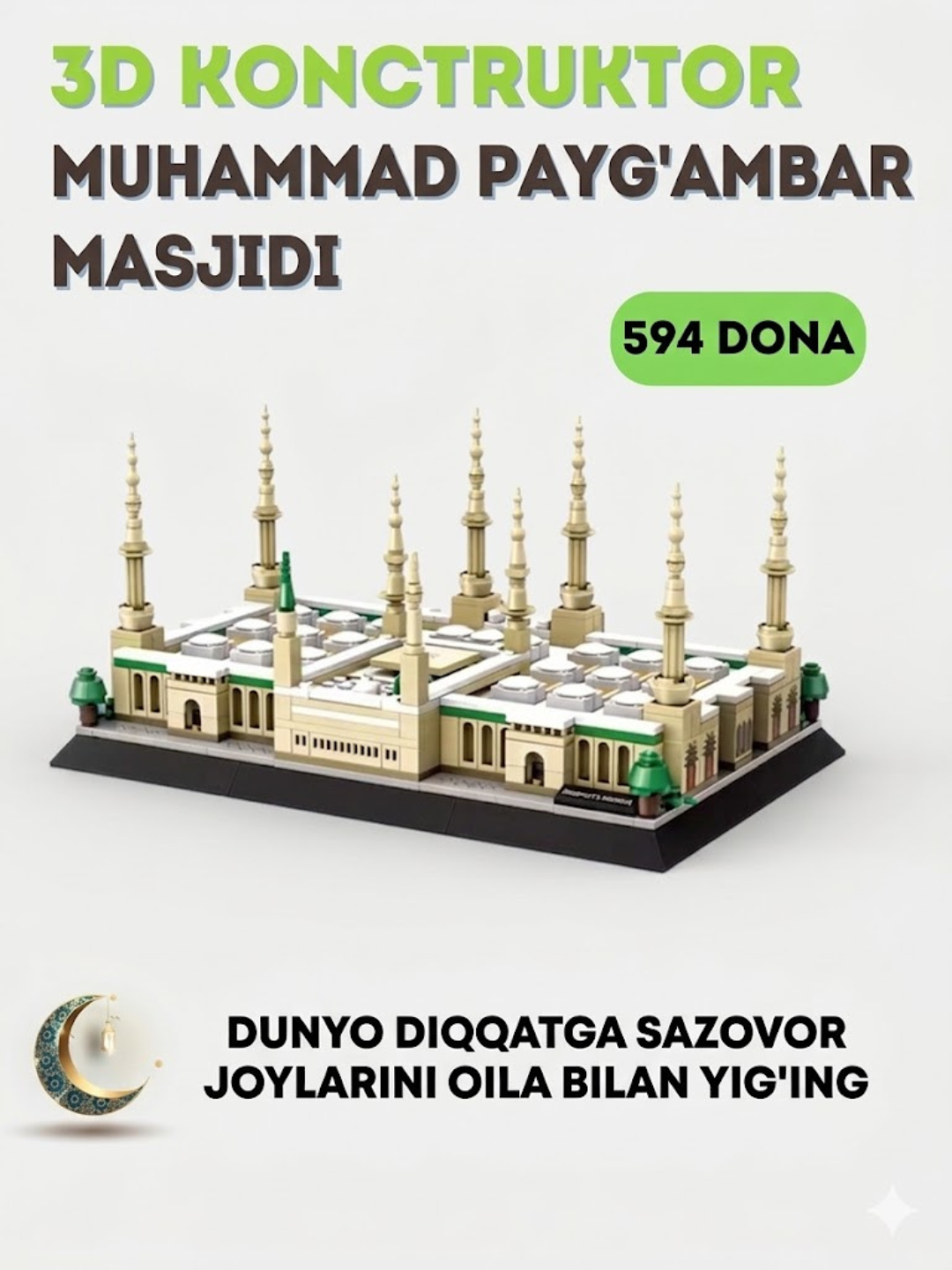 Konstruktor 3D LEGO "Payg‘ambar masjidi" (Prophet's Mosque), Madina, 594 bo‘lak - 