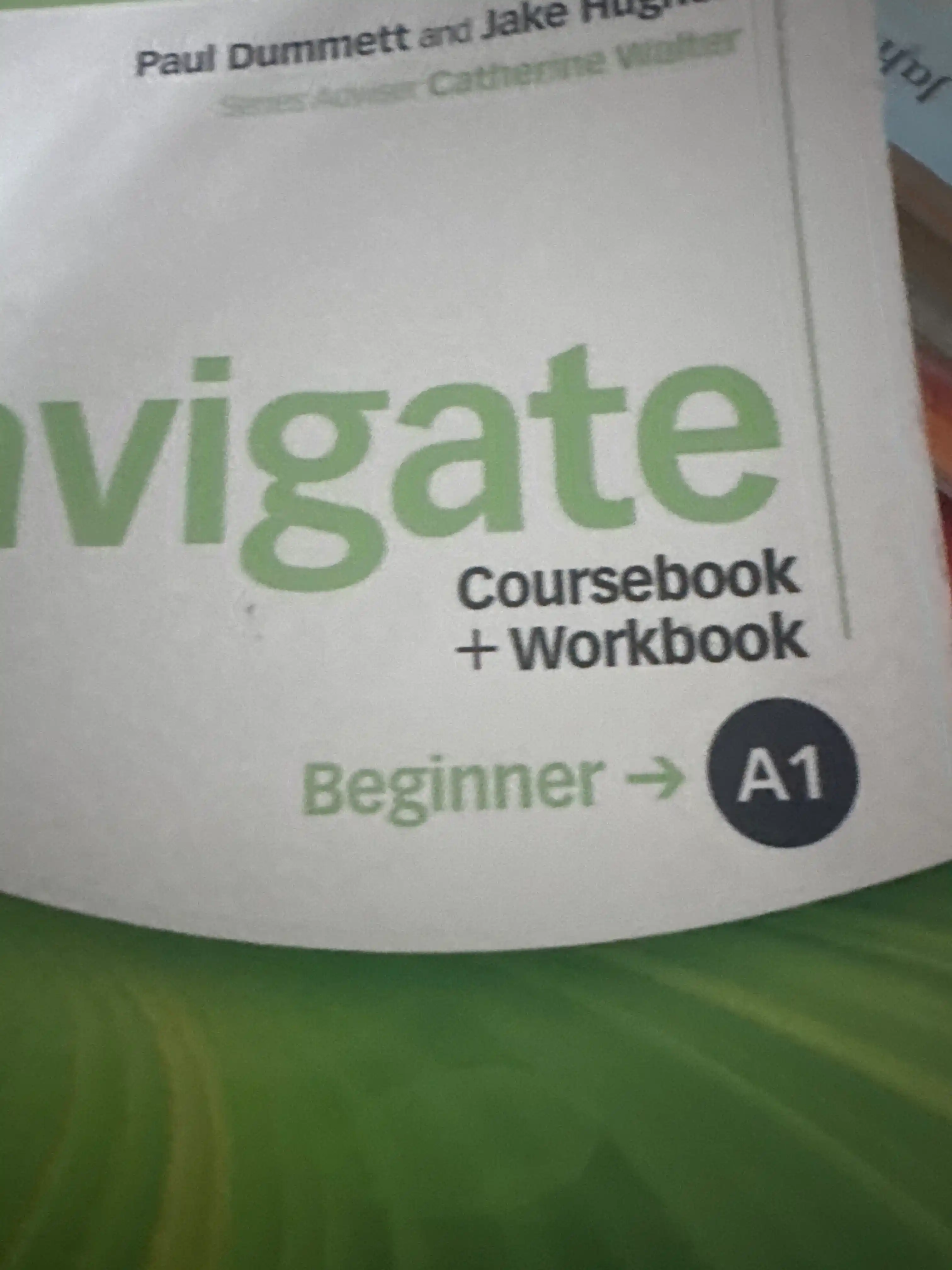 Navigate Beginner, Elementary, Pre-intermediate, Intermediate, Upper-intermediate, Advanced