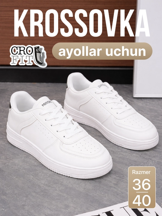 Krossovkalar ayollar uchun, ayollar oyoq kiyimi, ayollar krossovkasi 36-40 o‘lcham