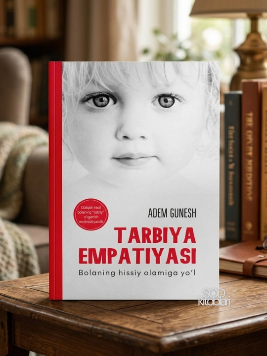 Tarbiya empatiyasi, Adem Gunesh - 