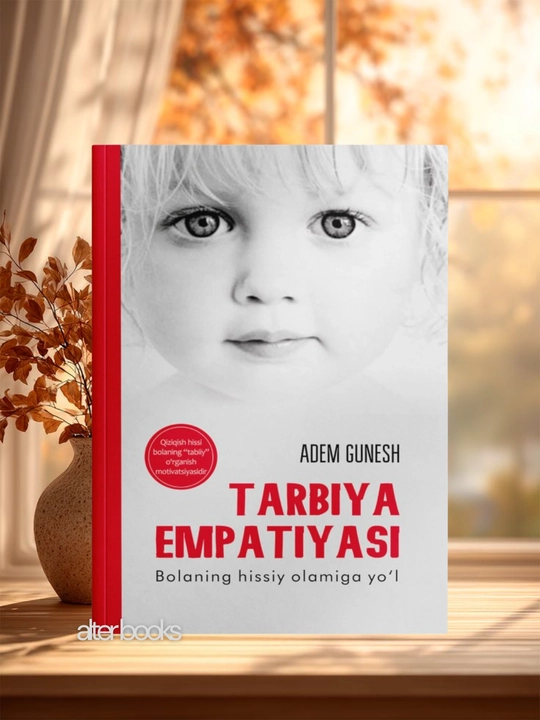 Тарбия эмпатияси, Адэм Гунеш - 