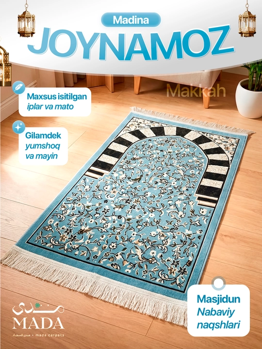 Joynamoz Madina, Mada Carpets mahsuloti, yumshoq va mayin yuza, gilamdek baquvvat sifat - 