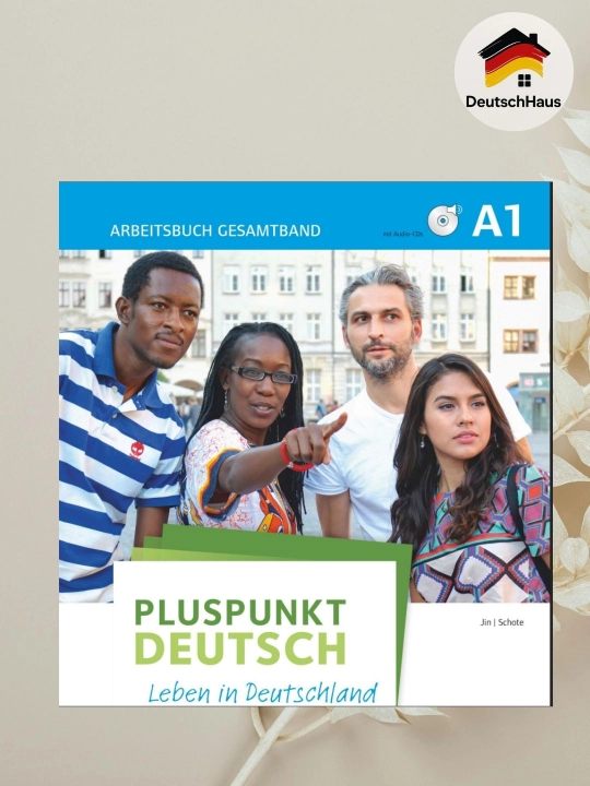 Pluspunkt Deutsch A1 Arbeitsbuch – Nemis tilini o‘rganish uchun mukammal qo‘llanma - 
