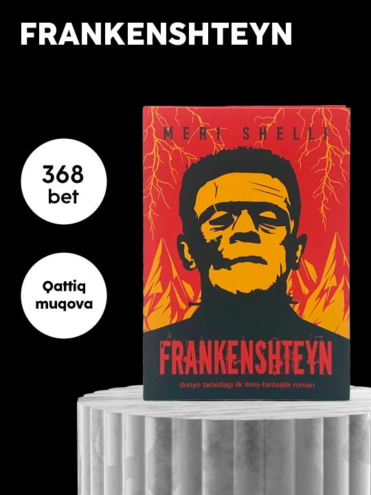 Frankenshteyn kitobi, Dunyodagi ilk ilmiy-fantastik roman, Meri Shelli